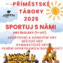 Sportuj s n�mi - P��m�stsk� t�bor pro �kol�ky