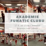 AKADEMIE FUNATIC CLUBU - 17.6.2022  od 17hod - N�m�st� Brand�s nad Labem